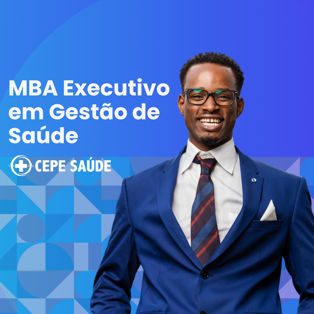 MBA Executivo em Gestão de Saúde