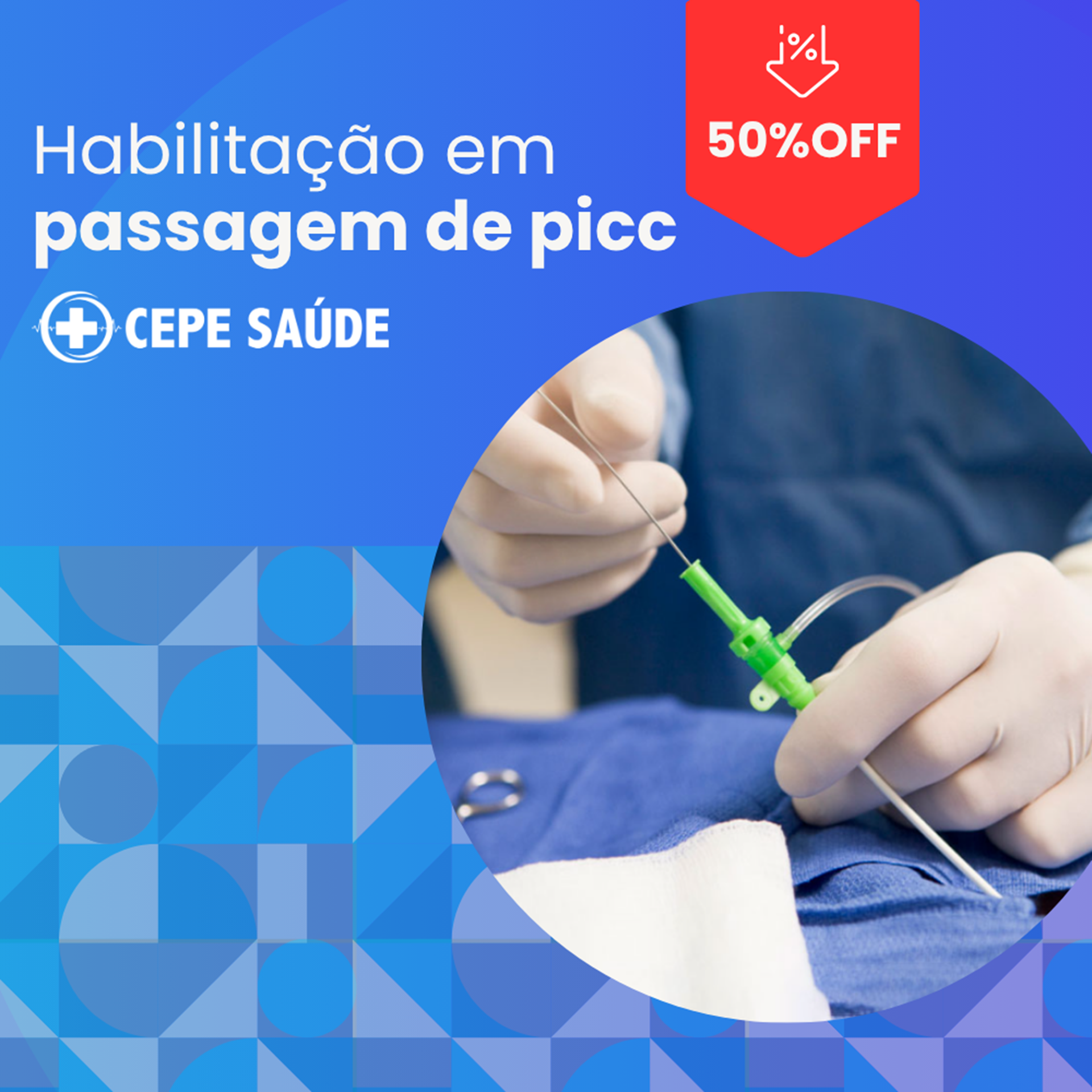 Habilitação em passagem de picc